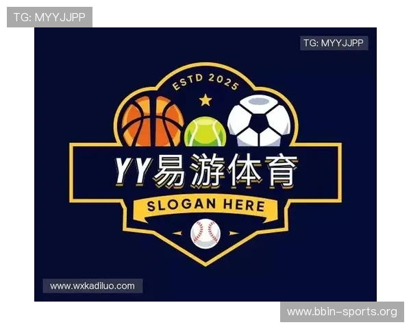 易游体育全面解析与最新动态揭秘助力用户精准投注策略